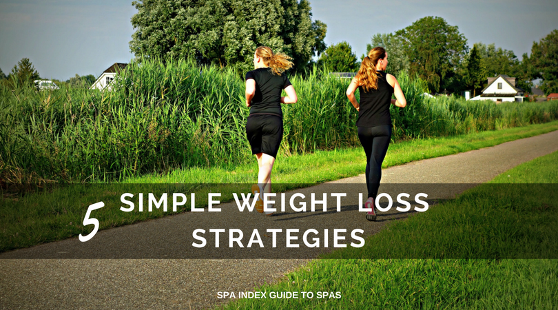 5 SIMPLE WEIGHT LOSS STRATEGIES
