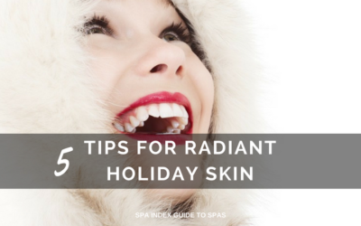 5 Tips for Radiant Holiday Skin