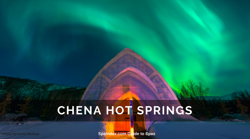 Chena Hot Springs