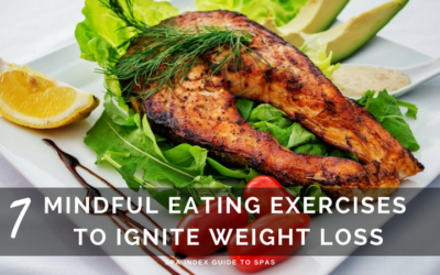 7 Mindful Eating Exercises to Ignite Weight Loss