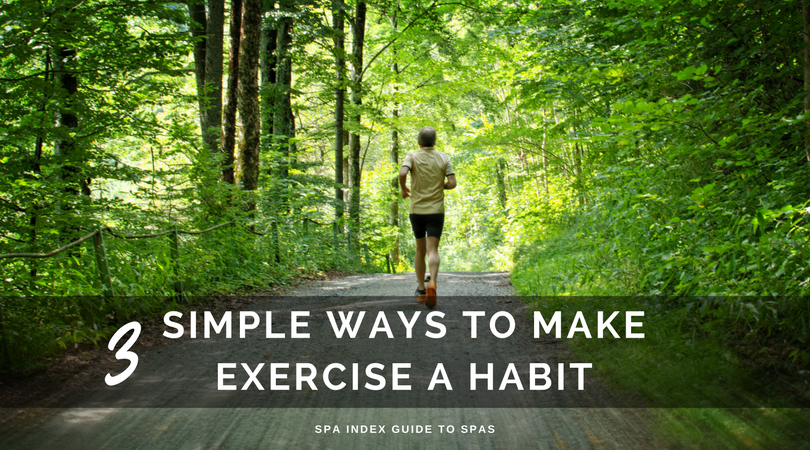 MAKE EXERCISE A HABIT