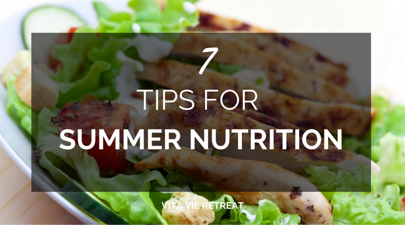 7 TIPS FOR SUMMER NUTRITION