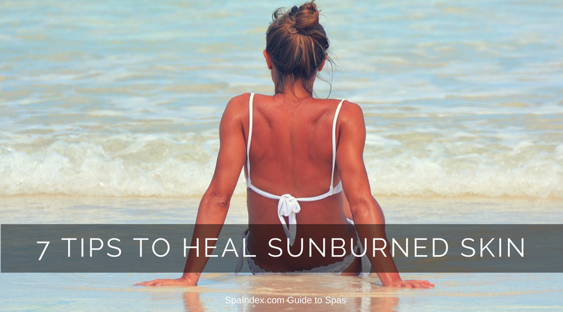 7 TIPS TO HELP SUNBURNED SKIN