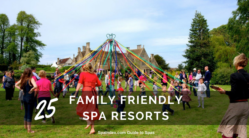 Best Family Friendly Spa Resorts