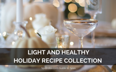 Reader Favorite Holiday Recipes — Light and Healthy Spa Cuisine