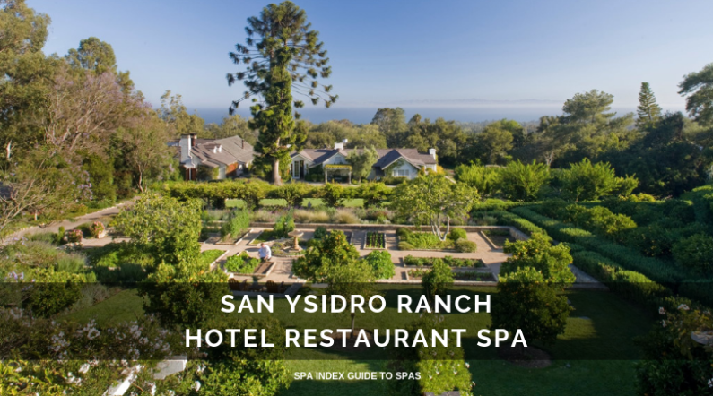 SAN YSIDRO RANCH