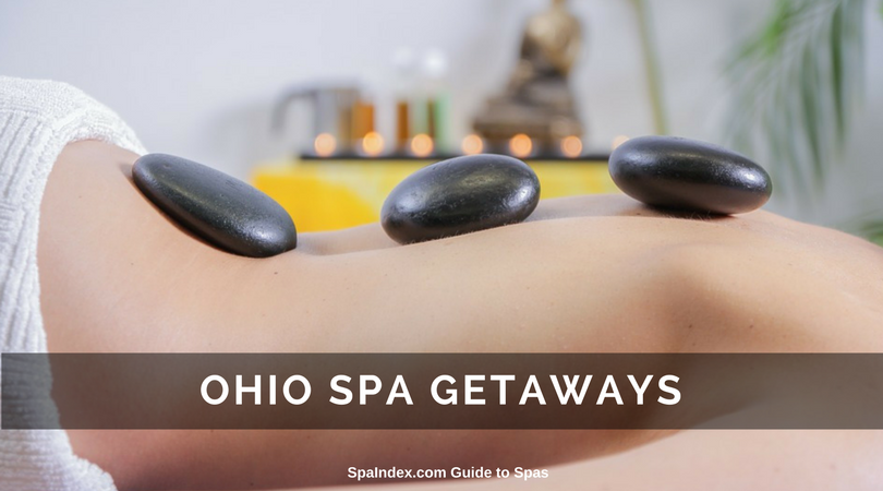 Ohio Spa Getaways