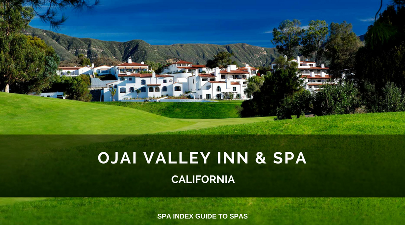 OJai Valley Inn & Spa, California