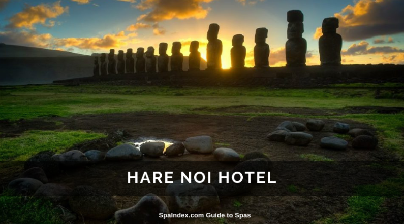 Hare Noi Hotel Spa Easter Island