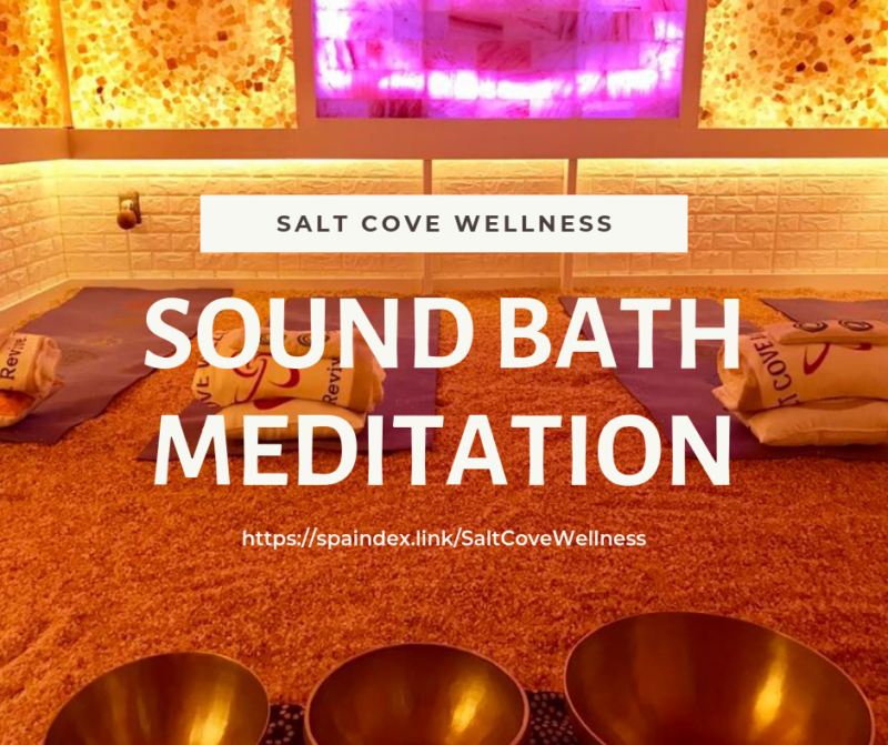 Sound Bath  Meditation at Salt Cove Wellness